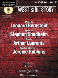 Title: West Side Story for Horn: Instrumental Play-Along Book/CD, Author: Leonard Bernstein