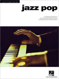 Title: Jazz Pop: Jazz Piano Solos Series Volume 8, Author: Hal Leonard Corp.