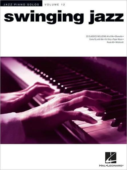 Swinging Jazz - Jazz Piano Solos, Volume 12