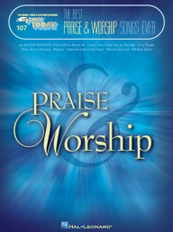 Title: The Best Praise & Worship Songs Ever: E-Z Play Today Volume 107, Author: Hal Leonard Corp.