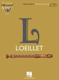 Title: Treble (Alto) Recorder Sonata in G Major, Op. 1, No. 3: Classical Play-Along Volume 3, Author: Jean-Baptiste Loeillet