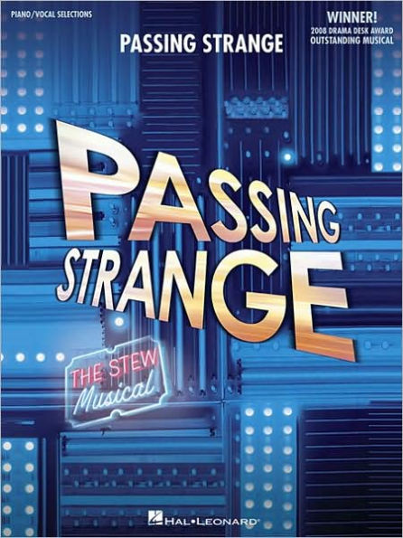Passing Strange: The Stew Musical