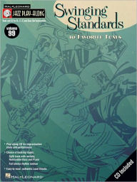 Title: Swinging Standards: Jazz Play-Along Volume 99, Author: Hal Leonard Corp.