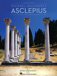 Title: Asclepius: for Brass and Percussion Score and Parts, Author: Michael Daugherty