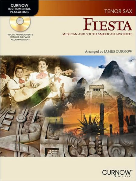 Fiesta: Mexican and South American Favorites: Tenor Sax