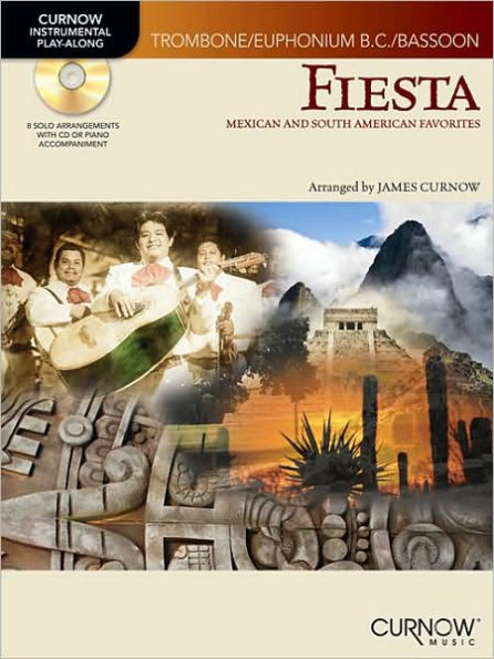 Fiesta: Mexican and South American Favorites: Trombone/Euphonium B.C.