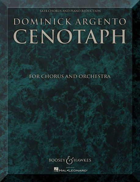 Cenotaph: Chorus and Orchestra SATB Chorus and Piano Reduction Vocal Score