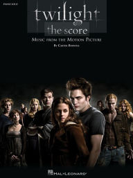 Title: Twilight - The Score: Music from the Motion Picture, Author: Carter Burwell