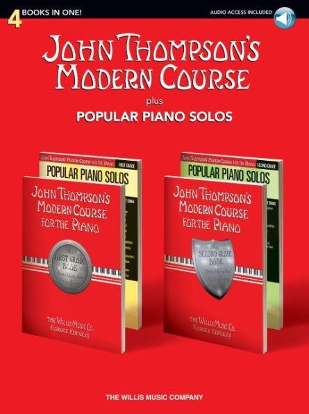 John Thompson's Modern Course plus Popular Piano Solos: 4 Books in One!