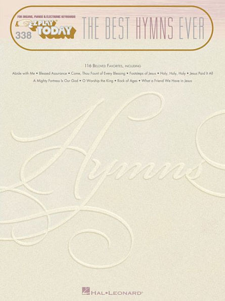 The Best Hymns Ever: E-Z Play Today Volume 338