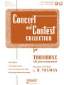 Concert and Contest Collection for Trombone Solo Book with Online Media