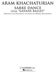 Title: Sabre Dance from Gayane Ballet: Xylophone and Piano, Author: Morris Goldenberg