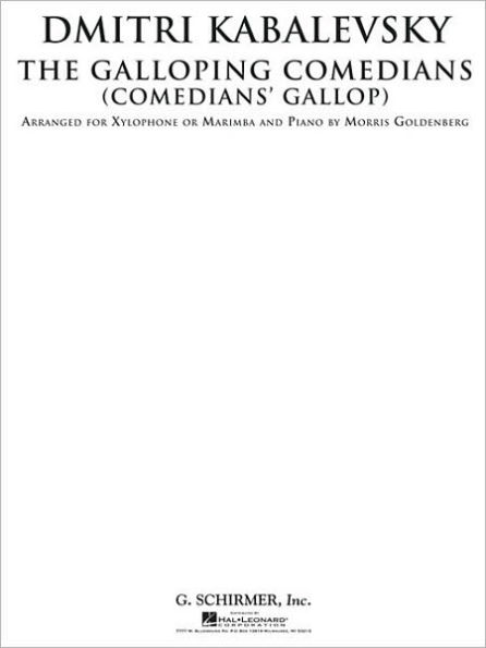 The Galloping Comedians (Comedian's Gallop): Xylophone or Marimba and Piano