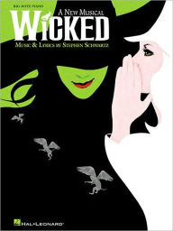 Title: Wicked, Author: Stephen Schwartz