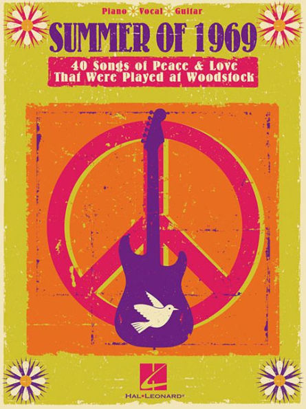 Summer of 1969: 40 Songs of Peace & Love That Were Played at Woodstock