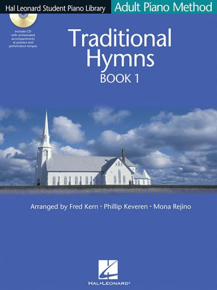 Traditional Hymns Book 1: Hal Leonard Student Piano Library Adult Piano Method