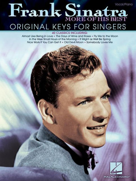 Frank Sinatra - More of His Best: Original Keys for Singers