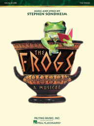 Title: The Frogs: First Edition Vocal Score, Author: Stephen Sondheim