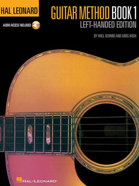 Hal Leonard Guitar Method, Book 1 - Left-Handed Edition Book/Online Audio