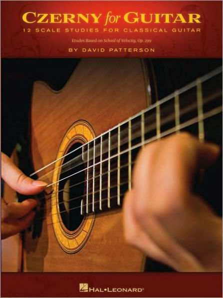 Czerny for Guitar: 12 Scale Studies for Classical Guitar