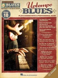 Title: Uptempo Blues: Blues Play-Along Volume 10, Author: Hal Leonard Corp.