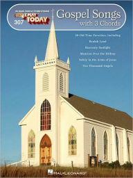 Title: Gospel Songs with 3 Chords: E-Z Play Today Volume 307, Author: Hal Leonard Corp.