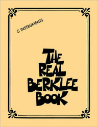 Ebook epub download deutsch The Real Berklee Book: C Instruments 9781423489566