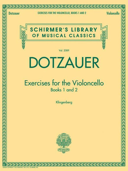 Exercises for the Violoncello - Books 1 and 2: Schirmer Library of Classics Volume 2089