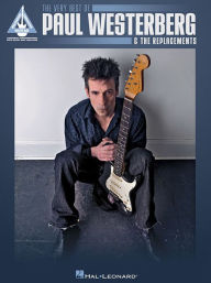 Title: The Very Best of Paul Westerberg & The Replacements, Author: The Replacements