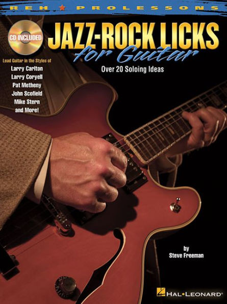 Jazz/Rock Licks for Guitar: Reh Prolicks