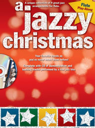 Title: A Jazzy Christmas: Flute, Author: Paul Honey