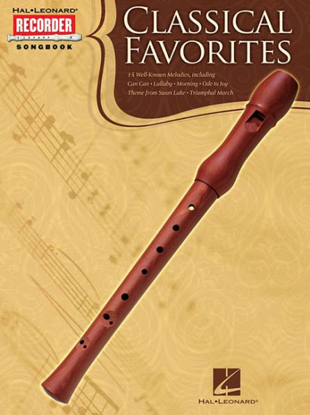 Classical Favorites: Hal Leonard Recorder Songbook