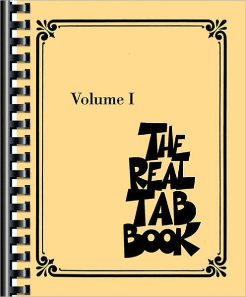 The Real Tab Book - Volume I: Guitar
