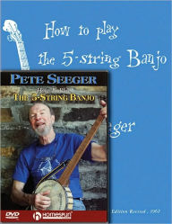 Title: Pete Seeger Banjo Pack: Includes How to Play the 5-String Banjo book and How to Play the 5-String Banjo DVD, Author: Pete Seeger