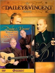 Title: Dailey and Vincent Pack: Includes Dailey and Vincent Songbook and Bluegrass and Gospel Duet Singing DVD, Author: Dailey and Dailey and Vincent