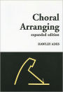 Choral Arranging: Text Book