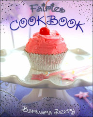 Title: Fairies Cookbook, Author: Barbara Beery