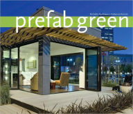 Title: PreFab Green, Author: Michelle Kaufmann