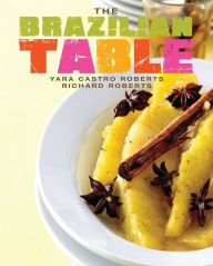 Title: The Brazilian Table, Author: Yara Castro Roberts