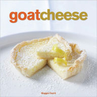 Title: Goat Cheese, Author: Maggie Foard