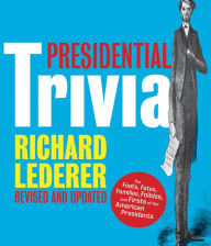 Title: Presidential Trivia, Author: Richard Lederer