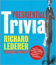 Title: Presidential Trivia, Author: Richard Lederer