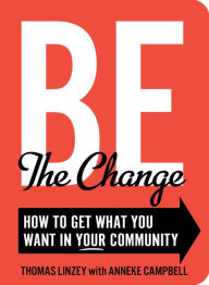 Title: Be The Change, Author: Anneke Campbell