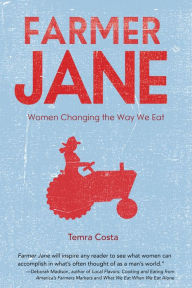 Title: Farmer Jane, Author: Temra Costa