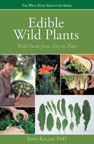 Title: Edible Wild Plants, Author: John Kallas