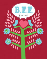 Title: The BFF Journal, Author: Anita Wood