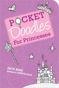 Title: Pocketdoodles for Princesses, Author: Anita Wood