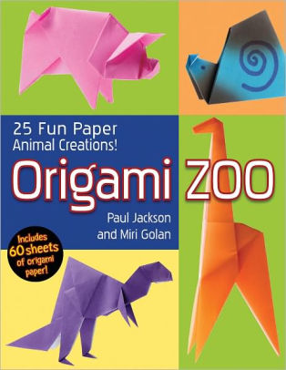 Origami Zoo 25 Fun Paper Animal Creationsnook Book