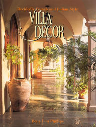 Title: Villa Decor, Author: Betty Lou Phillips