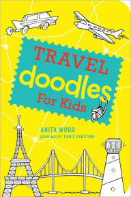 Title: Travel Doodles for Kids, Author: Anita Wood